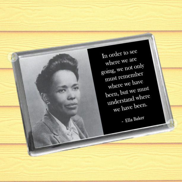 Ella Baker Fridge Magnet